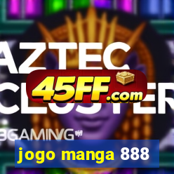 jogo manga 888